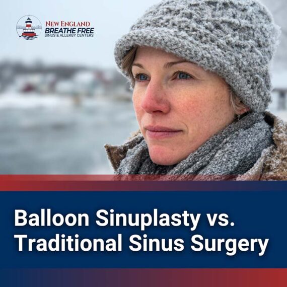 Balloon Sinuplasty vs. Traditional Sinus Surgery