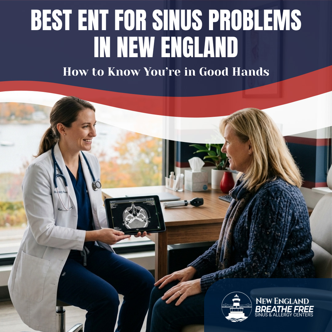 Best ENT for Sinus Problems in New England